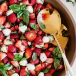 Summer Strawberry Caprese Salad